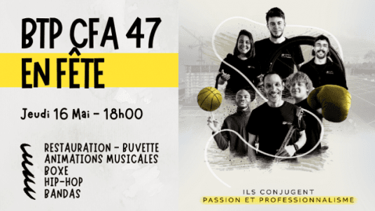 BTP CFA 47  Fête son réseau et le sport 