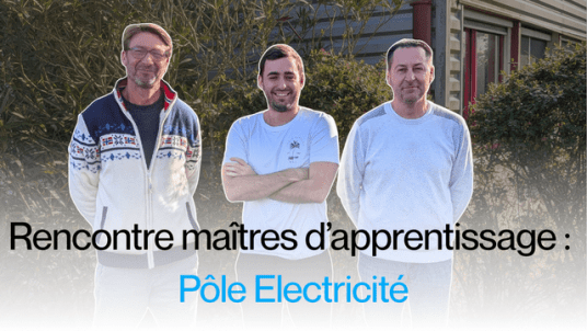 Rencontre maîtres d'apprentissages - Pôle Electricité