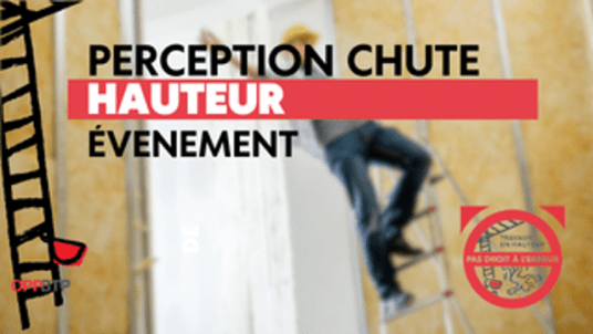 La perception du risque de chute de hauteur - OPPBTP